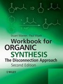 Cover: Workbook for Organic Synthesis: The Disconnection Approach - Wiley