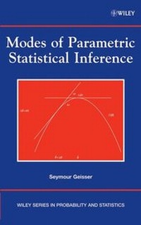 Enlarge image Cover: Modes of Parametric Statistical Inference - Wiley