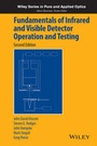 Cover: Fundamentals of Infrared and Visible Detector Operation and Testing - Wiley