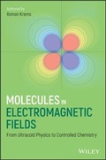Cover: Molecules in Electromagnetic Fields - Wiley