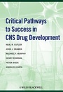 Cover: Critical Pathways to Success in CNS Drug Development - Wiley