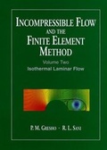 Cover: Incompressible Flow and the Finite Element Method - Wiley