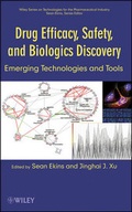 Cover: Drug Efficacy, Safety, and Biologics Discovery: Emerging Technologies and Tools - Wiley