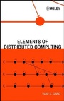 Cover: Elements of Distributed Computing - Wiley-IEEE Press