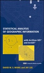 Cover: Statistical Analysis of Geographic Information with ArcView GIS and ArcGIS - Wiley