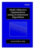 Cover: Multi-Objective Optimization Using Evolutionary Algorithms - Wiley