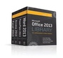 Cover: Office 2013 Library Excel 2013 Bible, Access 2013 Bible, PowerPoint 2013 Bible, Word 2013 Bible - Wiley