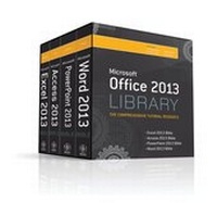 Abbildung von: Office 2013 Library Excel 2013 Bible, Access 2013 Bible, PowerPoint 2013 Bible, Word 2013 Bible - Wiley