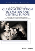 Cover: A Handbook to Classical Reception in Eastern and Central Europe - Wiley