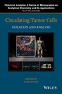 Cover: Circulating Tumor Cells - Wiley