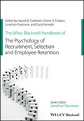 Cover: The Wiley Blackwell Handbook of the Psychology of Recruitment, Selection and Employee Retention - Wiley