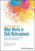Cover: The Wiley Handbook of What Works in Child Maltreatment - Wiley