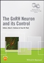 Cover: The GnRH Neuron and its Control - Wiley