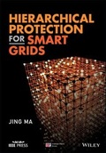 Cover: Hierarchical Protection for Smart Grids - Wiley-IEEE Press