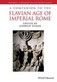 Enlarge image Cover: A Companion to the Flavian Age of Imperial Rome - Wiley