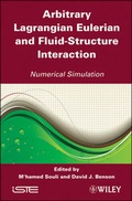 Cover: Arbitrary Lagrangian Eulerian and Fluid-Structure Interaction - Wiley-ISTE