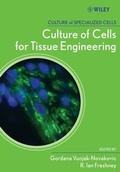 Bild: Culture of Cells for Tissue Engineering - Wiley
