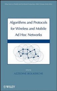 Enlarge image Cover: Algorithms and Protocols for Wireless, Mobile Ad Hoc Networks - Wiley-IEEE Press