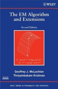 Enlarge image Cover: The EM Algorithm and Extensions - Wiley