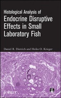 Cover: Histological Analysis of Endocrine Disruptive Effects in Small Laboratory Fish - Wiley