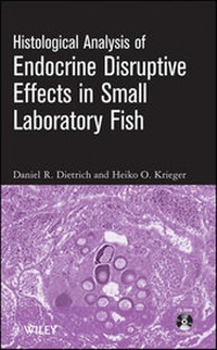 Enlarge image Cover: Histological Analysis of Endocrine Disruptive Effects in Small Laboratory Fish - Wiley