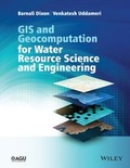 Cover: GIS and Geocomputation for Water Resource Science and Engineering - American Geophysical Union