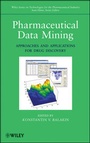 Cover: Pharmaceutical Data Mining - Wiley