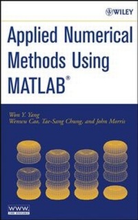 Enlarge image Cover: Applied Numerical Methods Using MATLAB - Wiley