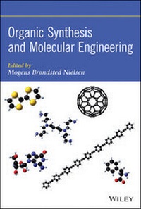 Abbildung von: Organic Synthesis and Molecular Engineering - Wiley