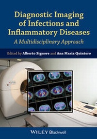 Enlarge image Cover: Diagnostic Imaging of Infections and Inflammatory Diseases - Wiley