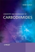 Cover: Chemistry and Technology of Carbodiimides - Wiley