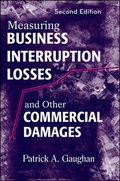 Cover: Measuring Business Interruption Losses and Other Commercial Damages - Wiley