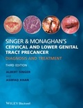 Cover: Singer & Monaghan's Cervical and Lower Genital Tract Precancer - Wiley