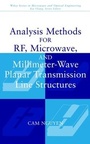 Cover: Analysis Methods for RF, Microwave, and Millimeter-Wave Planar Transmission Line Structures - Wiley