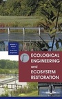 Cover: Ecological Engineering and Ecosystem Restoration - Wiley