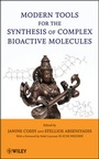 Cover: Modern Tools for the Synthesis of Complex Bioactive Molecules - Wiley