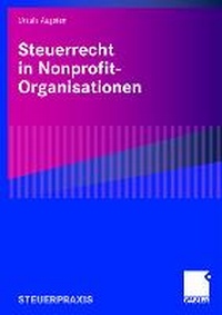 Abbildung von: Steuerrecht in Nonprofit-Organisationen - Springer Gabler