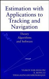Enlarge image Cover: Estimation with Applications to Tracking and Navigation - Wiley