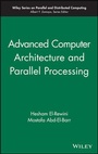 Cover: Advanced Computer Architecture and Parallel Processing - Wiley
