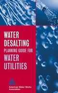 Cover: Water Desalting Planning Guide for Water Utilities - Wiley