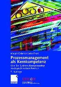 Abbildung von: Prozessmanagement als Kernkompetenz - Springer Gabler