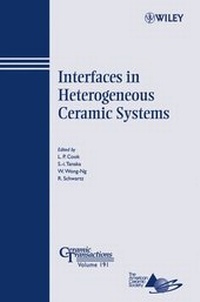 Enlarge image Cover: Interfaces in Heterogeneous Ceramic Systems - Wiley