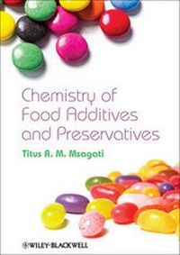 Bild vergrößern Bild: The Chemistry of Food Additives and Preservatives - Wiley