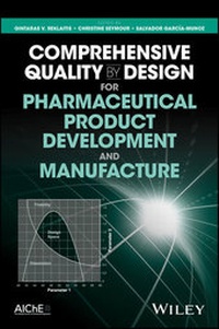 Enlarge image Cover: Comprehensive Quality by Design for Pharmaceutical Product Development and Manufacture - Wiley-AIChE