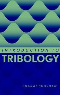Enlarge image Cover: Introduction to Tribology - Wiley