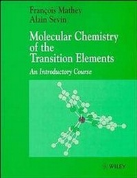 Enlarge image Cover: Molecular Chemistry of the Transition Elements - Wiley
