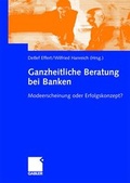 Cover: Ganzheitliche Beratung bei Banken - Springer Gabler