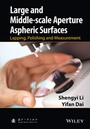 Cover: Large and Middle-scale Aperture Aspheric Surfaces - Wiley