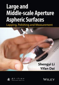 Enlarge image Cover: Large and Middle-scale Aperture Aspheric Surfaces - Wiley