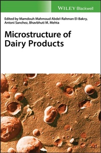 Enlarge image Cover: Microstructure of Dairy Products - Wiley